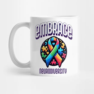 EMBRACE NEURODIVERSITY AUTISM AWARENESS MENTAL HEALTH Mug